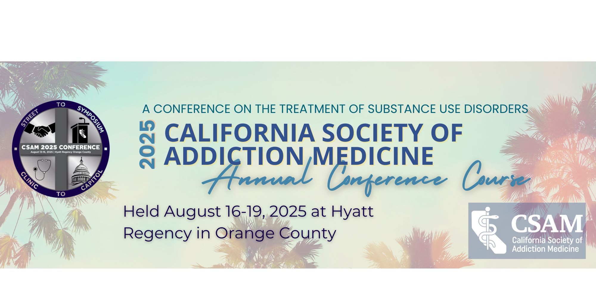 2025 CSAM Annual Conference on-demand addiction medicine CME/CE course